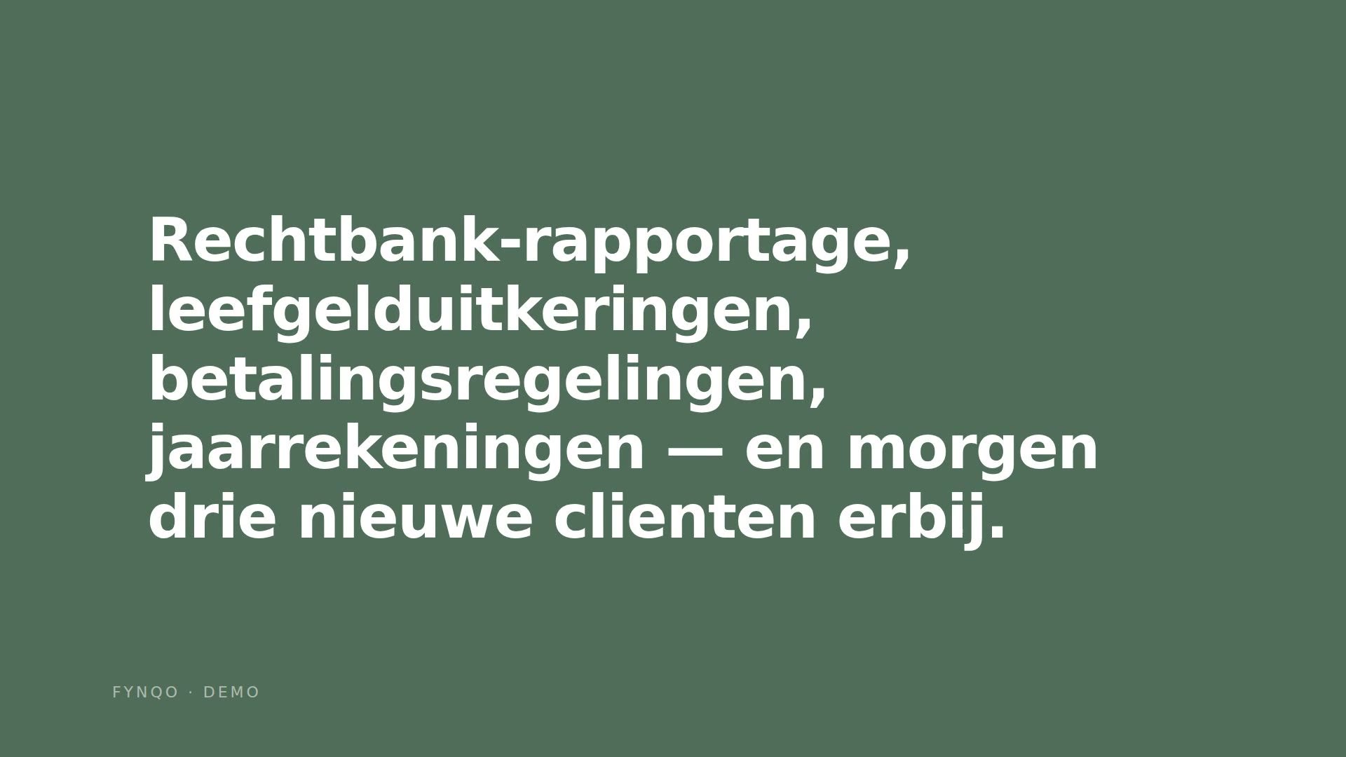 Fynqo bewindvoerder demo: dossierbeheer en R&R